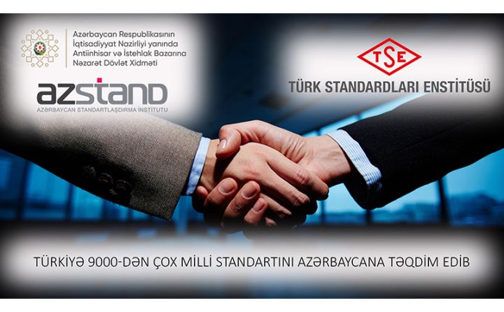 Türkiyə 9000-dən çox milli standartını Azərbaycana təqdim edib