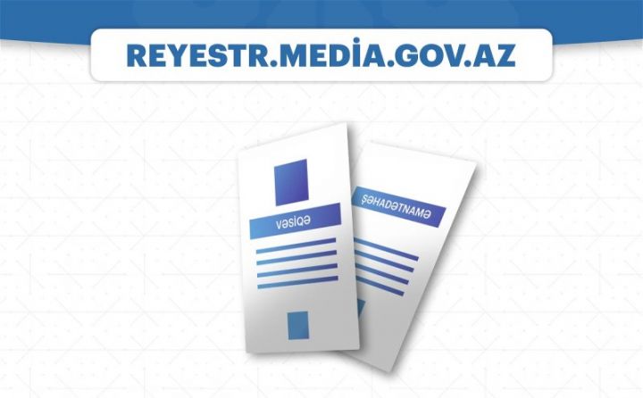 Media Reyestri fəaliyyətə başlayıb