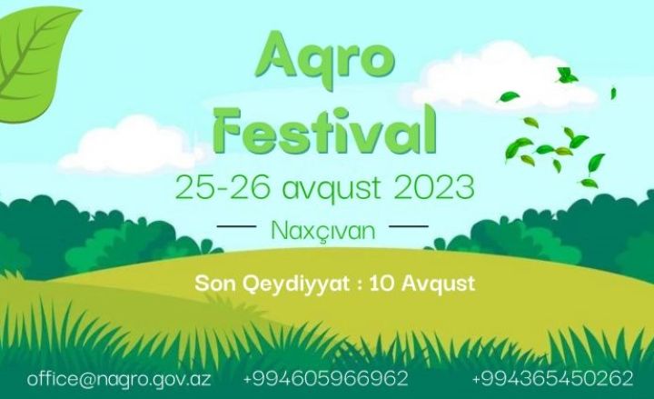 Naxçıvanda ilk dəfə Aqro festival keçiriləcək