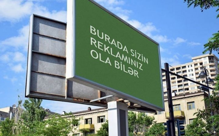 Azərbaycanda reklam qurğularının tikintisi ilə bağlı tələblər dəyişdirilir