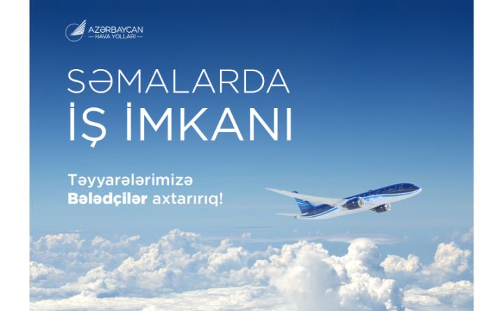 AZAL “Təyyarə Bələdçisi” vəzifəsi üzrə işçi axtarır