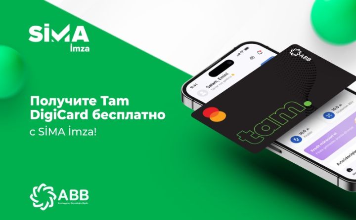 SİMA İmza ilə pulsuz Tam DigiCard əldə et!