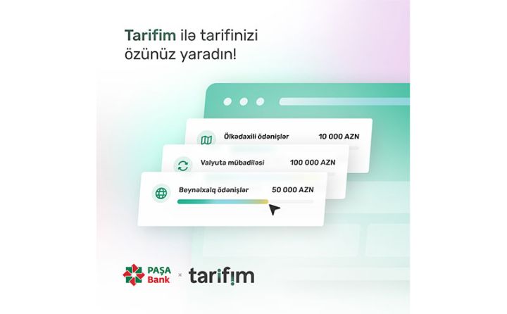 “PAŞA Bank” yerli bazara “Tarifim” xidmətini təqdim edib