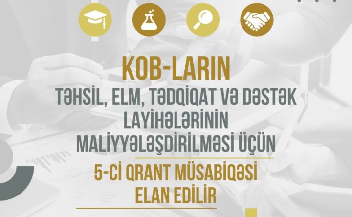 KOB-ların 20 min manatadək maliyyələşdirilməsi məqsədilə müsabiqə elan edildi - ŞƏRTLƏR