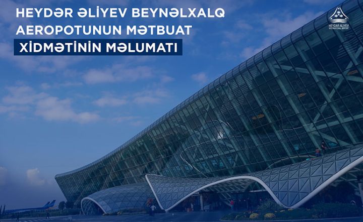 Bakı hava limanında bayram günlərində sərnişin axını 30%-dən çox artıb