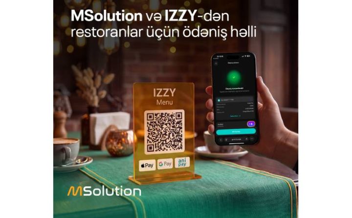 MSolution və IZZY-dən restoranlar üçün ödəniş həlli: masadan birbaşa ödəniş, vəsaitin filiallar arasında real vaxtda bölgüsü ®