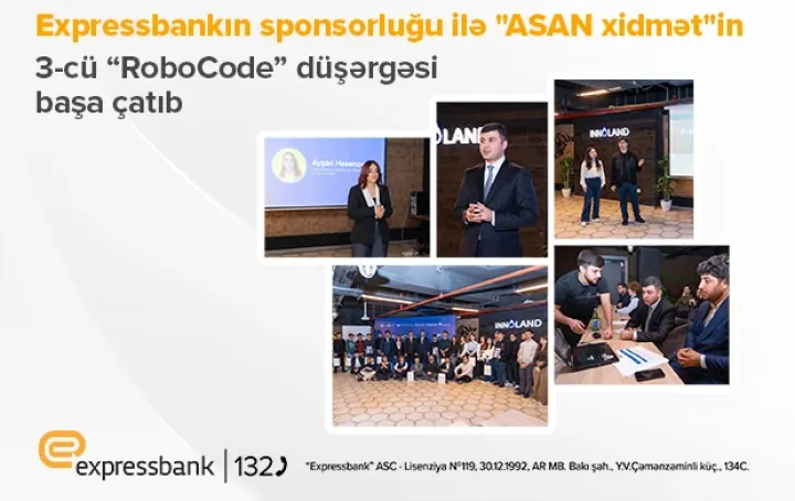 "Expressbank"ın sponsorluğu ilə "ASAN xidmət"in 3-cü “RoboCode” düşərgəsi başa çatıb