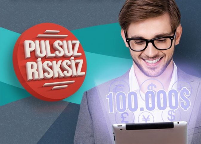 100 000$ virtual pul ilə Yatırım bazarlarını kəşf edin!