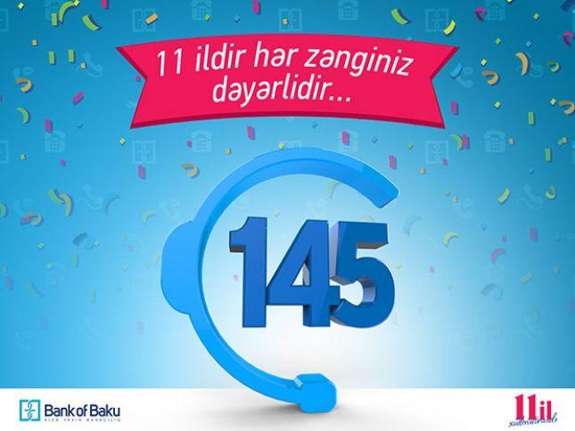 Bank of Baku-nun 145 Məlumat Mərkəzi 11 yaşında!