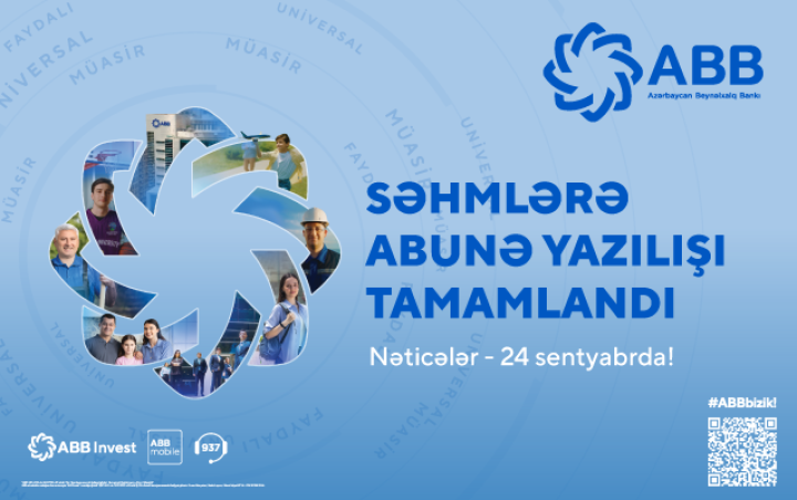 33 mindən artıq investordan 49 minə yaxın sifariş  - ABB-nin səhmlərinə abunə yazılışı başa çatdı