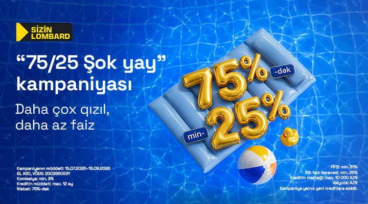 Qızıl girovunun 75%-dək nisbətində, 10 000 AZN-dək Lombard krediti ®
