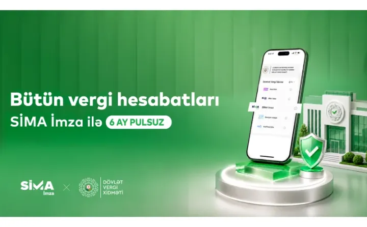 “SİMA İmza” ilə bütün vergi xidmətləri cibinizdə!